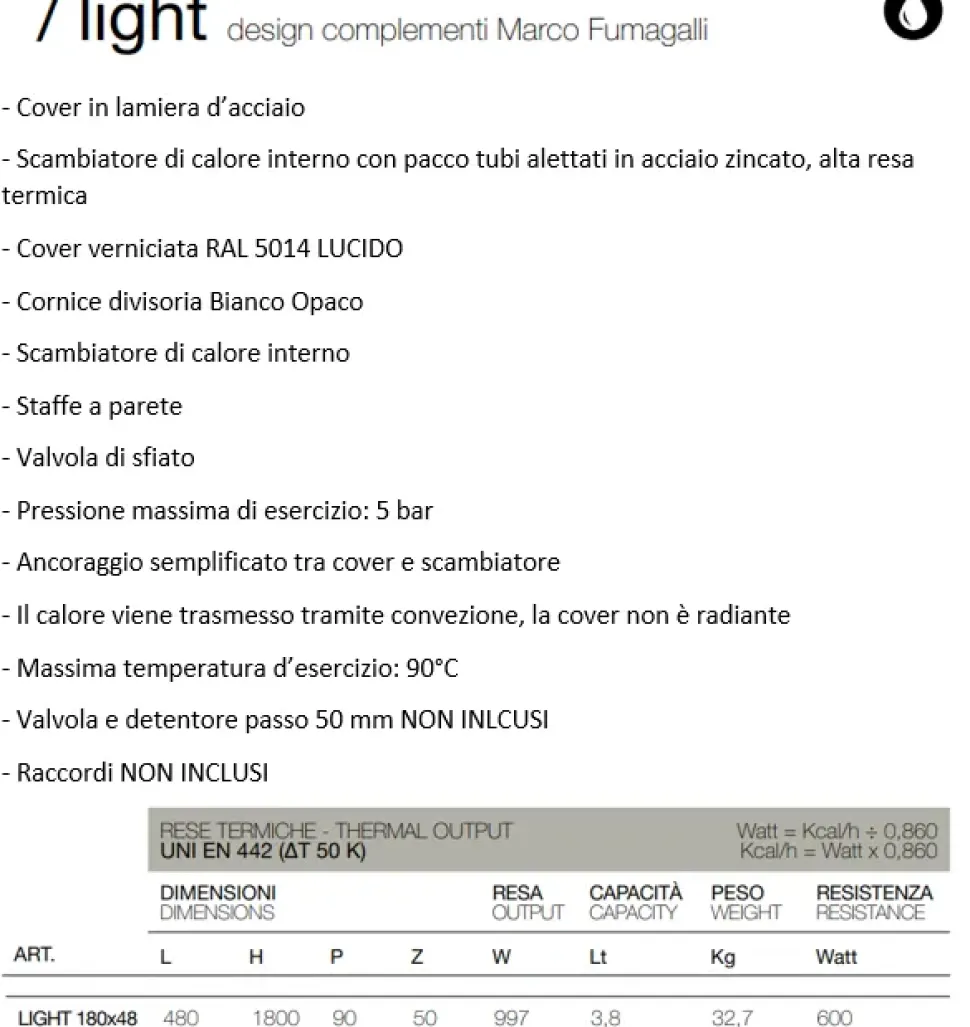 Elettrodomestico Radiatore termoarredo scirocco light Artigianale a prezzi outlet