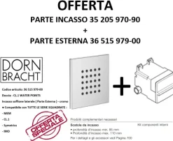 Rubinetto modello Dornbracht 36515979-00 + 35205970-90 water points cromo - getto doccia completo Artigianale per la stanza del benessere SCONTATO